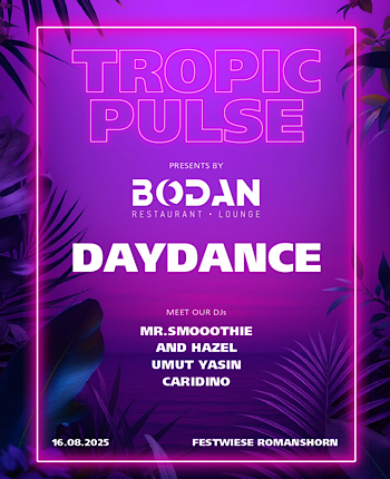 Tropic Pulse Day Dance – Festwiese Romanshorn