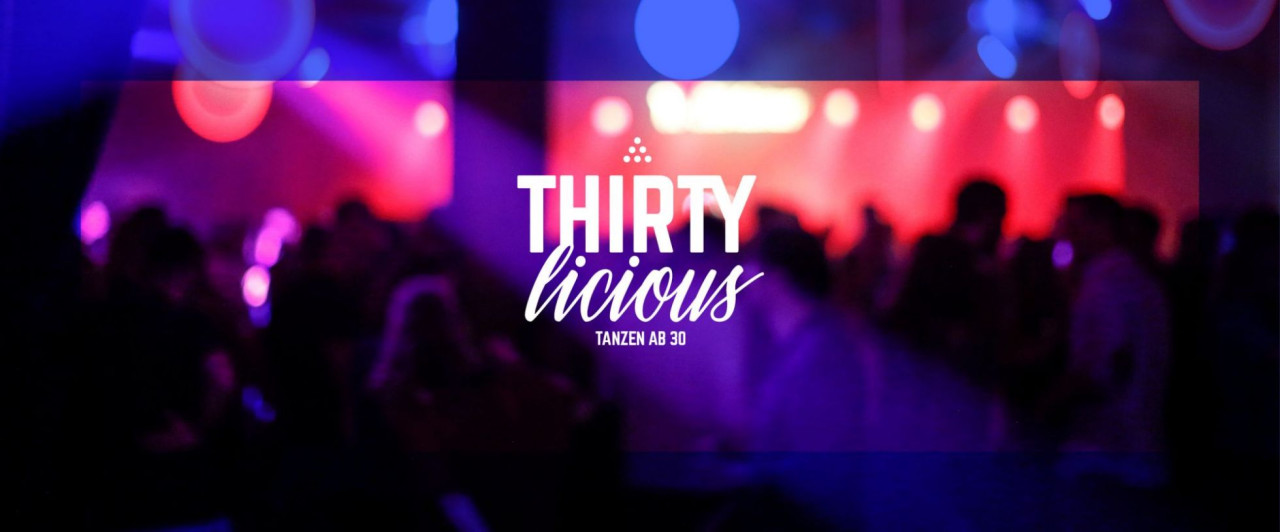 Thirtylicious – Tanzen ab 30 – Salzhaus Winterthur
