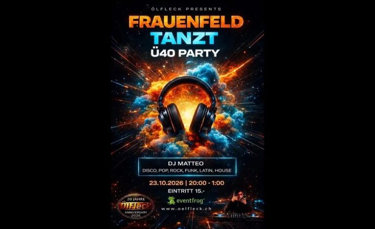 Flyer: Ü40 PARTY – Ölfleck Event Bar Frauenfeld