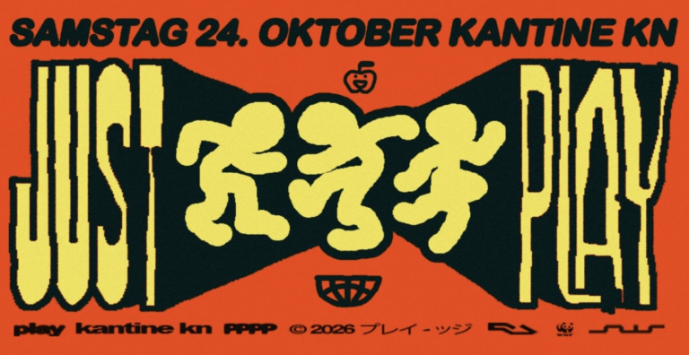Flyer: JUST PLAY – Kantine Konstanz