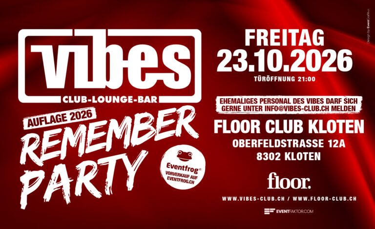 Flyer: Vibes Club Remember Party – Floor Club
