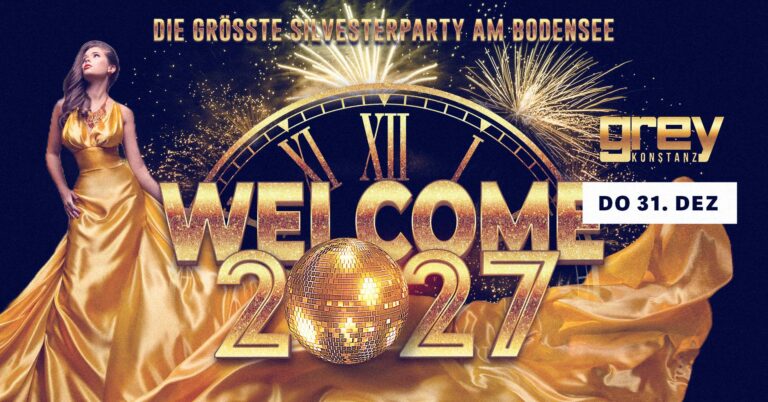 Flyer: DIE MEGA SILVESTER PARTY – Grey Konstanz