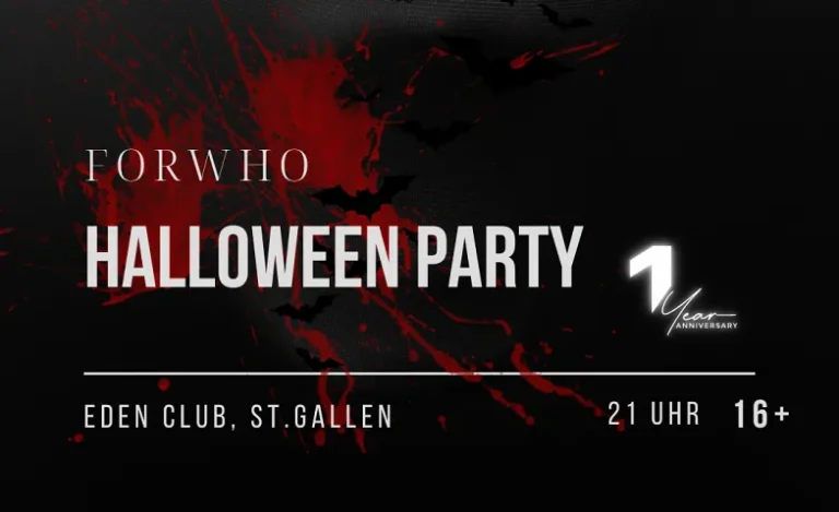 Flyer: FOR WHO HALLOWEEN – Eden Club St.Gallen