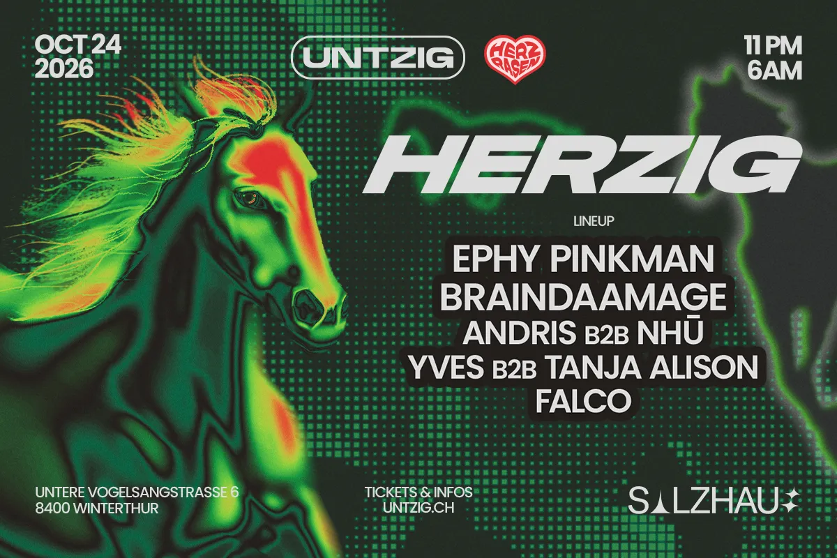 HERZIG – Herzrasen x Untzig – Salzhaus Winterthur
