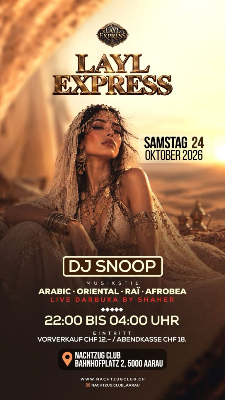 Flyer: LAYL Express – Arabic Night – Nachtzug Club Aarau